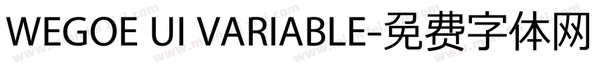 WEGOE UI VARIABLE字体转换